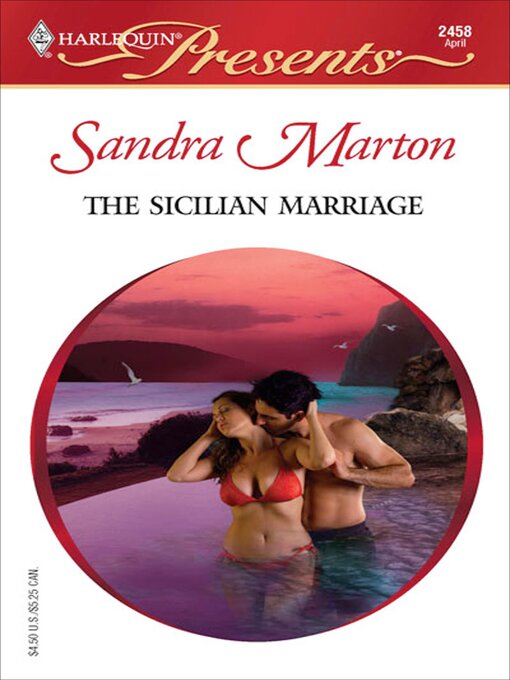 Title details for The Sicilian Marriage by Sandra Marton - Available